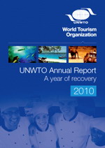 Annual Report - 2010 Годовой отчет Всемирной Туристской Организации - 2010 (Annual Report - 2010)